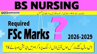 How Many Marks Needed for BS Nursing in Punjab Govt Colleges this year?