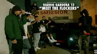 Varrio Gardena 13 | Menace16400 x Slim2Skanless &ldquo;Meet The Flockers&rdquo; (Music Video) #trending #viral 