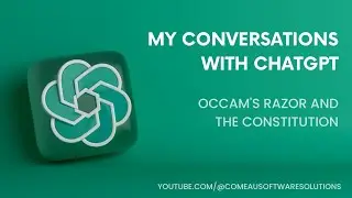 ChatGPT on Occam's Razor and the Constitution