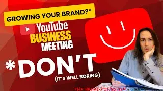 Facing Reality or: Having A Serious YouTube Business Strategy Meeting for Financial Gain
