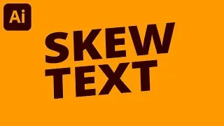 How to Skew Text in Illustrator