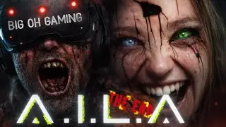 A.I.L.A &ndash; FINAL PART | The End of Everything