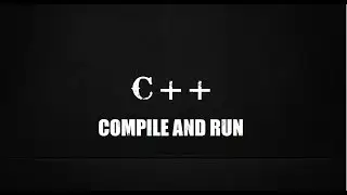 Compile and run your C++ programs on linux
