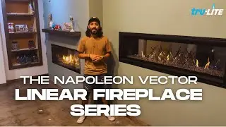 Exploring the Napoleon Vector Linear Fireplace Series!