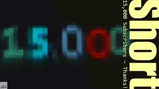15k Subscribers – Thanks!