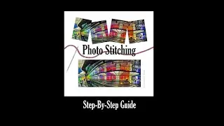 Photo Stitching Step-By-Step Guide by Studio Steve Photography,