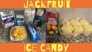 Delicious and Easy Jackfruit Ice Candy Recipe