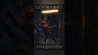 dont go in! #starcitizen #space #elevator #death #gaming