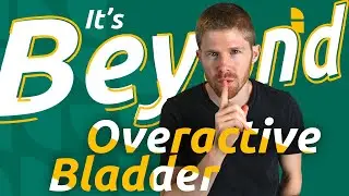 Overactive Bladder is Typically a Misdiagnosis (OAB)
