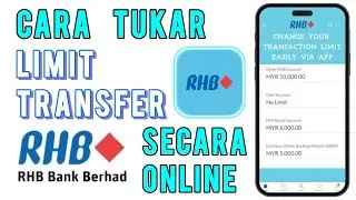 Cara Tukar Limit Transfer RHB Secara Online