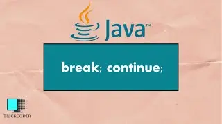 break and continue in java | difference between break and continue in java