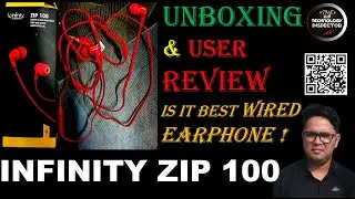 🔥Infinity Zip 100 🔥Best/Top Branded Wired Earphones (Cheap~Rs. 500)🔥 Unboxing & User Review (Hindi)🔥