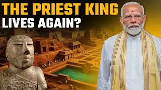 Why PM Modi Is Compared to The Indus Valley Priest King! Amid uncertainty in India&rsquo;s Neighbourhood!