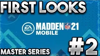 NEW MASTER SERIES! - First Looks #2 - Madden Mobile 21