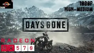 Days Gone on AMD RX 570 4GB | Ryzen 5 3600 | 16 GB Ram - 1080P - Custom(High-Medium)