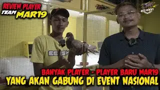 🔴REVIEW PLAYER TEAM MAR19 ❗❗️BANYAK PLAYER MUDA SIYAP IKUT EVENT NASIONAL