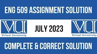ENG509 Assignment 1 Solution 2023 / ENG 509 Assignment 1 Solution Fall 2022 / ENG 509 Fall 2023