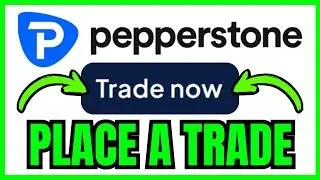 How To PLACE A TRADE On Pepperstone (QUICK & EASY) 2026