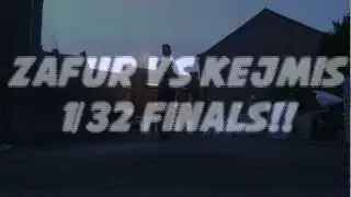 WLJL'12| 1/32 final | Zafur VS Kejmis