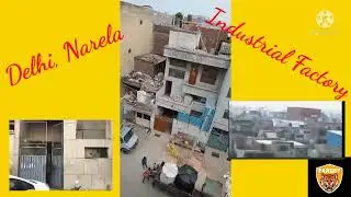Delhi, Narela (Industrial factory)