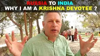 Russia to India ; How I become a Krishna Devotee