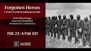 Forgotten Heroes: A Story of African Americans in WWI