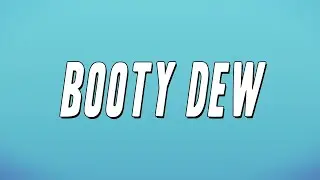 GS Boyz - Booty Dew (Lyrics)