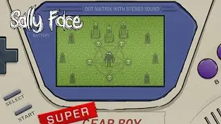 Новый Super Gear boy. Sally Face #4