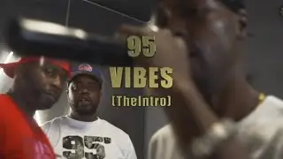 95 Vibes &ldquo;Intro&rdquo;- Qu Amazen Most | Bottem Line |  Dj Gully