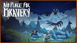 No Place For Bravery - путь из жестоких столкновений в этой 2D-ролевой игре