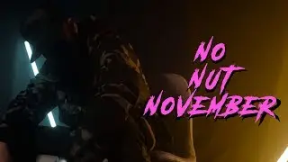 Deetox Vengeance - No Nut November (Official Video)