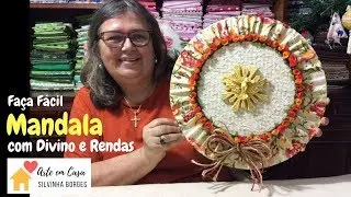 Faça uma Linda Mandala de Enfeite com Divino e Rendas