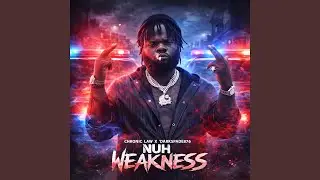 Nuh Weakness