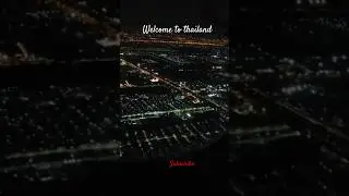 welcome to thailand  #airport #flight #trip #adventure #thailand #viral #shorts