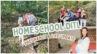 Homeschool Hiking, Life Update, Pregnancy Update, Home Update