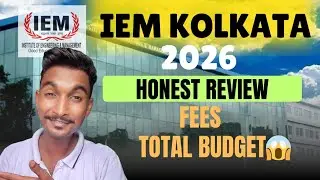 IEM COLLEGE REVIEW 2026 | IEM KOLKATA COLLEGE REVIEW 2026|IEM NEWTOWN |IEM KOLKATA| IEM |IEM COLLEGE