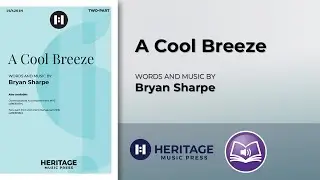 A Cool Breeze (Two-part) | Bryan Sharpe
