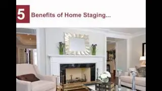 The 5 Benefits of Home Staging