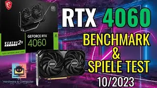 Grafikkarten Test RTX 4060 mit 7800X3D