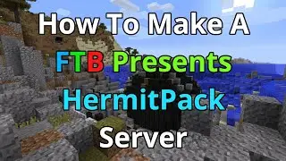 How To Make A FTB Presents HermitPack Server - FTB Presents HermitPack Server Hosting