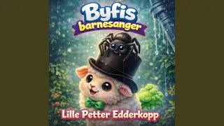 Lille petter edderkopp (Dubstep edition)