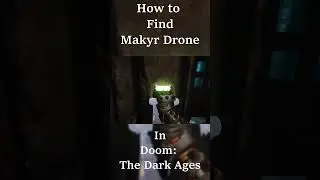DOOM: The Dark Ages &ndash; Where to find Makyr Drone Secret Location!