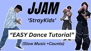Mirrored 'JJAM' Stray Kids Dance Tutorial | Wity Slow Music #kpopdancetutorial