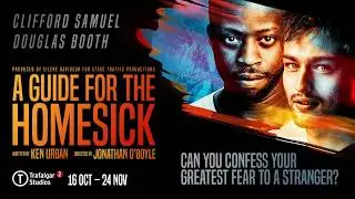 A GUIDE FOR THE HOMESICK - trailer