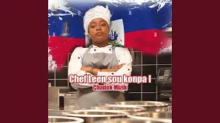 Chef Leen sou konpal (Afro Konpa Version)