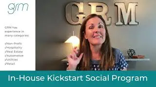 GRM In-House Kickstart Social Program