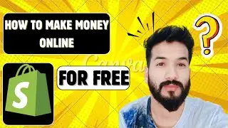 Shopify Dropshipping Full Course | Shopify Tutorial For Beginners | Free Course | Make Online Money