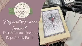 Mystical Romance Journal Part 3