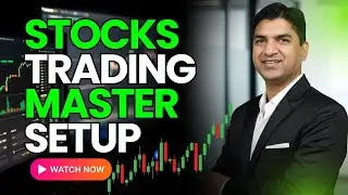 🎯 &ldquo;High Accuracy Stocks Trading Setup | Trade Like a Pro in 2025&rdquo; | Stocks Trading Masterclass |
