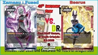 Zamasu : Fused (U) vs. Beerus (R) Game 1 | 40th Anniversary Event | DBS Fusion World